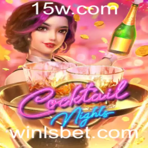 CocktailNights: Uma Jornada de Jogos e Entretenimento com LSbet