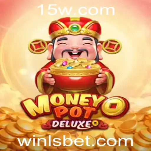 lsbet | Descubra as Emoções do MoneyPotDELUXE no lsbet